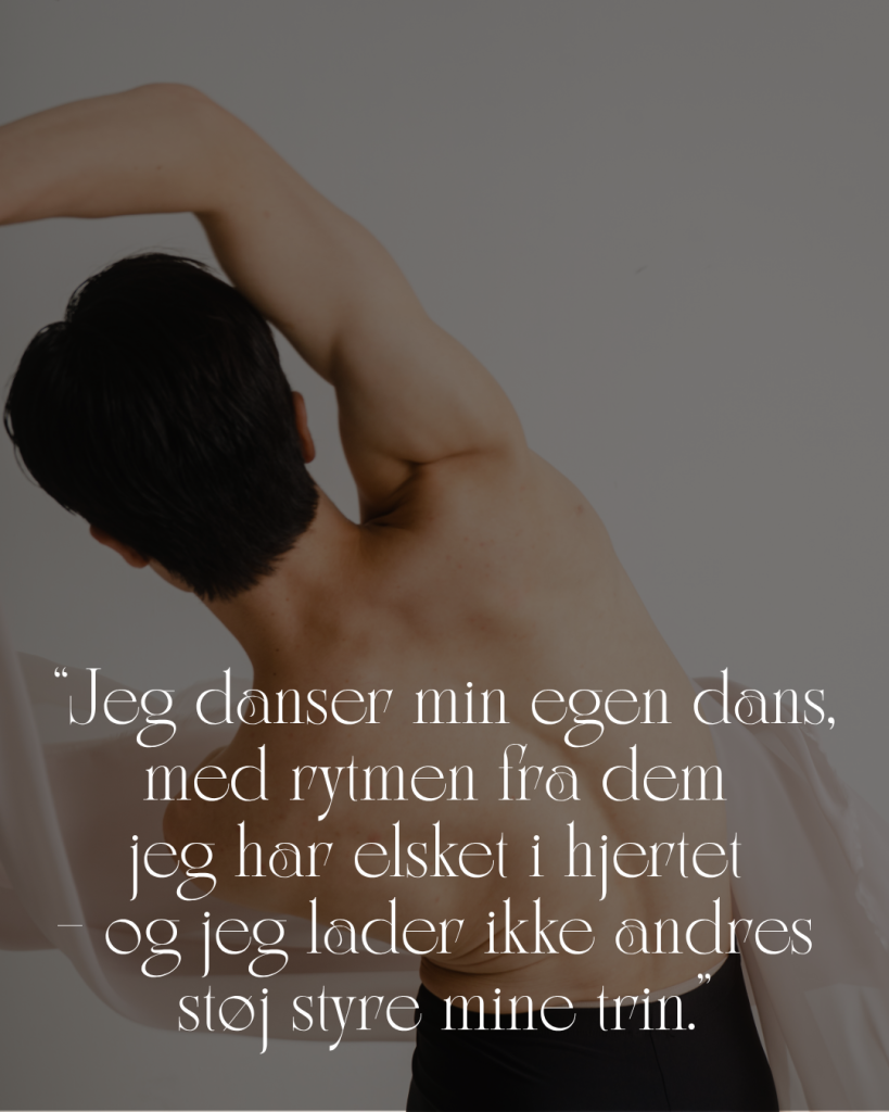 Jeg danser min egen dans